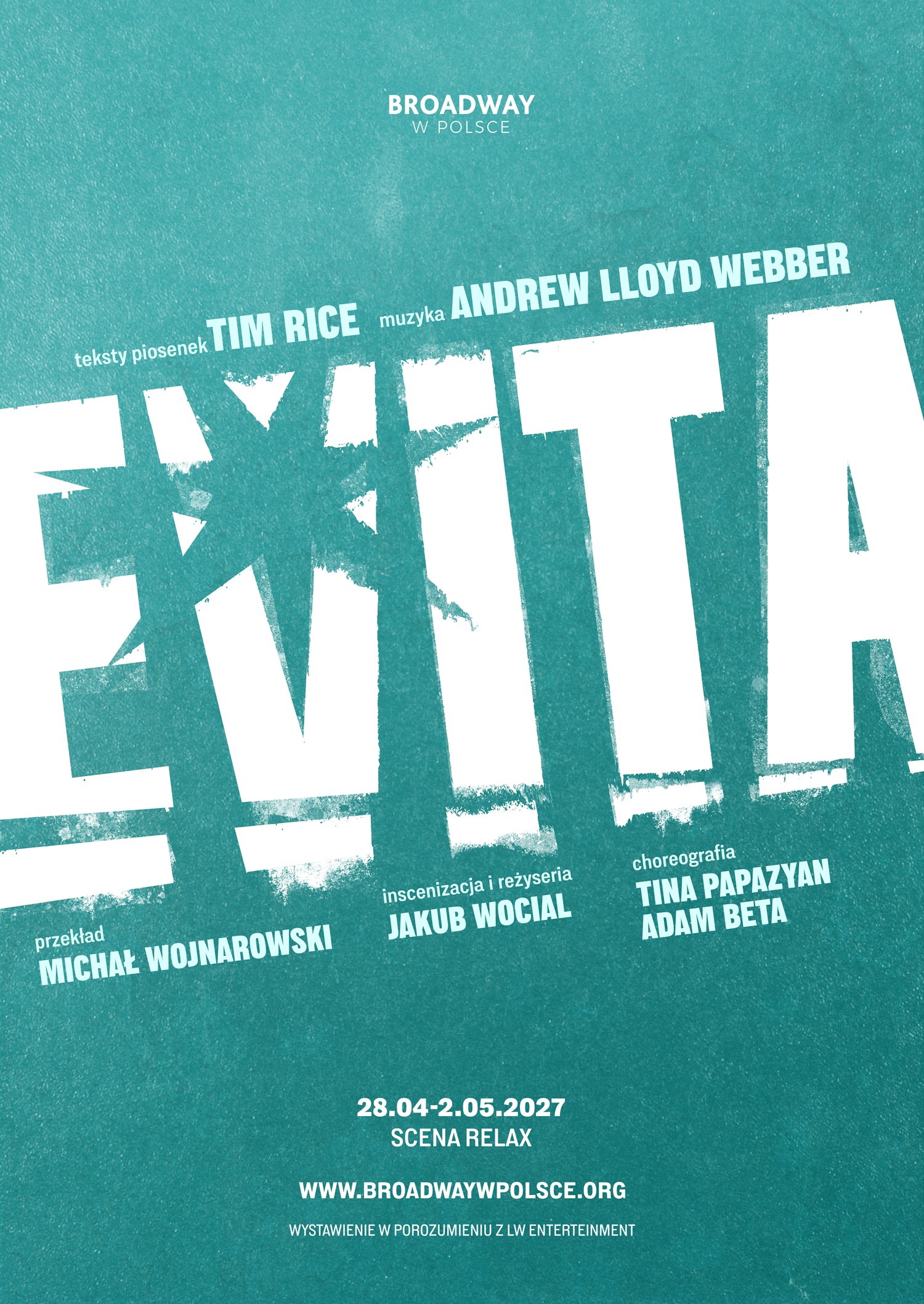 Plakat musicalu Evita – Broadway w Polsce, Scena Relax, Warszawa 2027